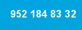 952 184 83 32 952 184 83 32